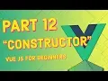 Constructors Javascript Basics Vue JS for Beginners Course