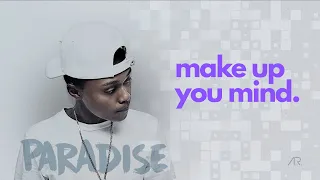 areece make up your mind official audio 