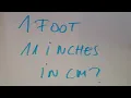 1 feet and 11 inches in cm