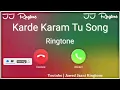 Download Lagu New Ringtone 2025 | Allah Mere Karde Karam Tu Ringtone | Parwarish Drama OST Ringtone l JJ Ringtone