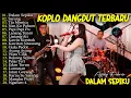 Lagu AJENG FEBRIA - SAYANG, DALAM SEPIKU, TIA MONICA - FULL ALBUM DANGDUT KOPLO TERBARU VIRAL