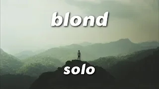 frank ocean solo lyrics