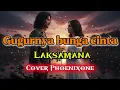 Gugurnya Bunga Cinta – Laksamana | Kembali ke Kenangan Cinta Lama yang Gugur