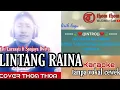 LINTANG RAINA||KARAOKE TANPA VOKAL CEWEK||COVER thom thom||
