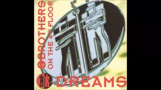 Download 2 Brothers On The 4th Floor - Dreams (From the album \ MP3