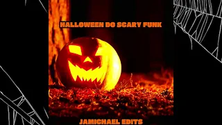 HALLOWEEN DO SCARY FUNK  HALLOWEEN DO SCARY FUNK