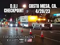 D U I Checkpoint Costa Mesa Ca 23