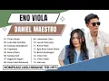 Eno Viola \u0026 Daniel Maestro - Kompilasi Lagu Minang Ter-Hits 2023 || Banyak Di Dengar Saat ini