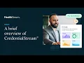 CredentialStream Demo Streamline Your Credentialing Process