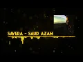 Savera - Saud Azam (Official Audio)