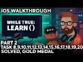while True learn iOS - Part 2 Task 8 9 10 11 12 13 14 15 16 17 18 19 20 Gold Medal Solution