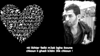 Mr Khalid L9alb Lkhayn Avec Parole 