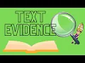 What is Text Evidence
