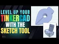 Sketch Your Way to Better Builds in Tinkercad Sketch Tool Tips