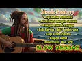 Lagu Kumpulan Musik Reggae 🌴 || Slow Reggae Vibes || 🌅🌊🎸🌴