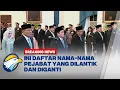 Download Lagu BREAKING NEWS - Reshuffle Kabinet, Ini Nama-Nama Pejabat yang Dirombak