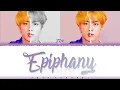 BTS JIN – 'EPIPHANY' Lyrics [Color Coded_Han_Rom_Eng]