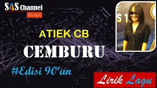 Download CEMBURU - ATIEK CB [Lirik] MP3