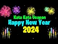 Download Lagu Kata Kata Ucapan Selamat Tahun Baru 2024 || Happy New Year 2024