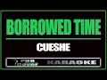 Download Lagu Borrowed time - CUESHE (KARAOKE)
