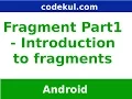 Android Tutorial 2019 - Android Fragments Introduction to fragments in android