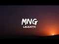 LACAZETTE - MNG (Lyrics) | wir haben uns tausend jahre nicht gesehen
