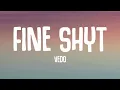 Vedo - Fine Shyt (Lyrics)