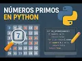NUMEROS PRIMOS EN PYTHON -Ejercicios en python