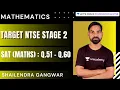 Target NTSE Stage 2 SAT Maths Q 51 - Q 60 Maths Shailendra Gangwar