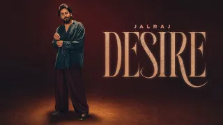 DESIRE - Official Music Video | JalRaj | New Hindi Song 2026