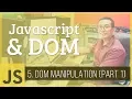 Javascript DOM - DOM Manipulation Part 1