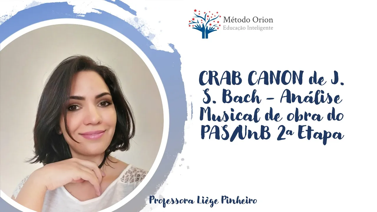 CRAB CANON de J. S. Bach - Análise Musical de obra do PAS/UnB 2ª Etapa