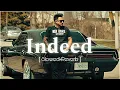Indeed Song Ek Sohniye Chicago karwona Cheema Y x Sidhu Gur Slowed Reverb offical Song