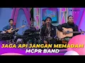 Download Lagu Jaga Api Jangan Memadam | MCPR Band | BROWNIS (18/9/23) L3