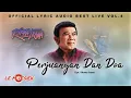 Download Lagu Rhoma Irama - Perjuangan Dan Doa (Official Audio Lyric Best live Vol.4)