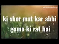 Download Lagu shor mat kar abhi💸💵👈🌺 gamo ki rat hai 🔥🔥#whatsappstatus #editing #instagram #youtubeshorts