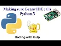 Making sure Geany calls Python 3