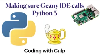 Making sure Geany calls Python 3