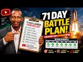 Your Custom Launch Battle Plan Executing Your 71-Day YouTube Empire YMSG Deep Dive