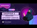 Assignment operator Relational operator Chapter 2 lecture 4 10th class computer science