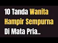 Download Lagu 10 TANDA WANITA HAMPIR SEMPURNA DI MATA PRIA Jonathan Manullang