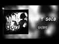 Lagu ‘’UNO Y SOLO’’ [ULTRA SLOWED]
