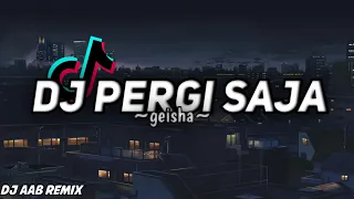 Download Dj Viral Tiktok//Pergi Saja Kau Pergi Tak Usah Kembali//Geisha//Di Jamen Kane//Dj Aab Remix🎶 MP3