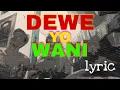 Download Lagu bravesboy-Dewe Yo Wani (lyrics+video)