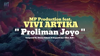 Download VIVI ARTIKA ｜ DENNY CAKNAN - PROLIMAN JOYO (LIRIK) MP3