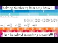 Solving AMC 8 2019 Easiest Problem on Test