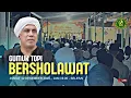 Lagu GUMUKTOPI BERSHOLAWAT BERSAMA  MAJELIS  AL-FATAH  TANGGUL  || PIMP. HABIB MUHDHOR AL HAMID TANGGUL