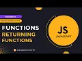 How to Create a Function that Returns a New Function in JavaScript Web Development Tutorial