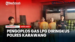 Download Sindikat Pengoplos Gas LPG Diringkus, Rugikan Negara Rp3,1 Miliar MP3