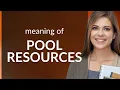 Pooling Resources A Simple Guide to Collaborative Success